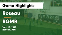 Roseau  vs BGMR Game Highlights - Jan. 18, 2019