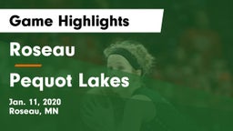 Roseau  vs Pequot Lakes  Game Highlights - Jan. 11, 2020