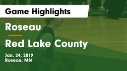 Roseau  vs Red Lake County Game Highlights - Jan. 24, 2019