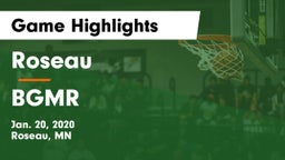 Roseau  vs BGMR Game Highlights - Jan. 20, 2020