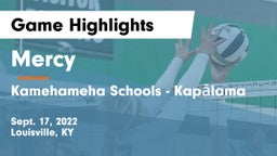 Mercy  vs Kamehameha Schools - Kapalama Game Highlights - Sept. 17, 2022