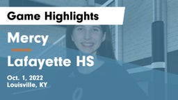 Mercy  vs Lafayette HS Game Highlights - Oct. 1, 2022