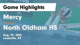 Mercy  vs North Oldham HS Game Highlights - Aug. 29, 2023
