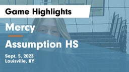 Mercy  vs Assumption HS Game Highlights - Sept. 5, 2023