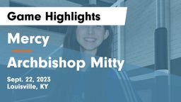 Mercy  vs Archbishop Mitty  Game Highlights - Sept. 22, 2023