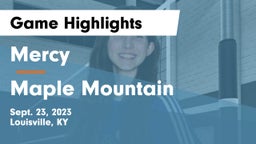 Mercy  vs Maple Mountain  Game Highlights - Sept. 23, 2023