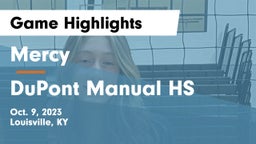 Mercy  vs DuPont Manual HS Game Highlights - Oct. 9, 2023