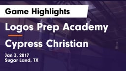 Logos Prep Academy  vs Cypress Christian  Game Highlights - Jan 3, 2017