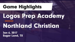 Logos Prep Academy  vs Northland Christian  Game Highlights - Jan 6, 2017