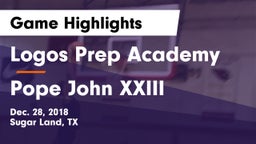 Logos Prep Academy  vs Pope John XXIII Game Highlights - Dec. 28, 2018