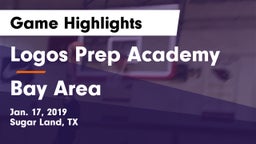 Logos Prep Academy  vs Bay Area Game Highlights - Jan. 17, 2019