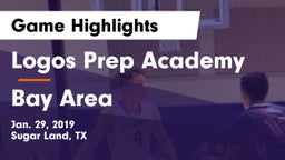 Logos Prep Academy  vs Bay Area Game Highlights - Jan. 29, 2019