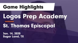 Logos Prep Academy  vs St. Thomas Episcopal  Game Highlights - Jan. 14, 2020