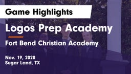 Logos Prep Academy  vs Fort Bend Christian Academy Game Highlights - Nov. 19, 2020