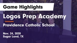 Logos Prep Academy  vs Providence Catholic School Game Highlights - Nov. 24, 2020