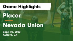 Placer  vs Nevada Union Game Highlights - Sept. 26, 2022