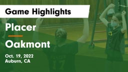 Placer  vs Oakmont Game Highlights - Oct. 19, 2022