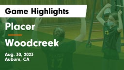 Placer  vs Woodcreek  Game Highlights - Aug. 30, 2023