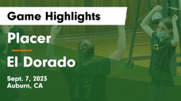 Placer  vs El Dorado  Game Highlights - Sept. 7, 2023