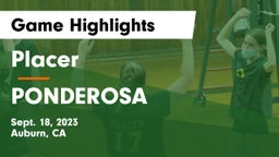 Placer  vs PONDEROSA  Game Highlights - Sept. 18, 2023
