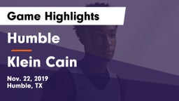 Humble  vs Klein Cain  Game Highlights - Nov. 22, 2019