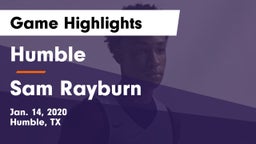 Humble  vs Sam Rayburn  Game Highlights - Jan. 14, 2020