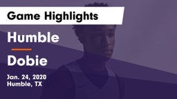 Humble  vs Dobie  Game Highlights - Jan. 24, 2020