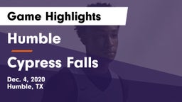 Humble  vs Cypress Falls  Game Highlights - Dec. 4, 2020