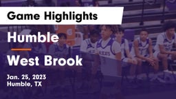 Humble  vs West Brook  Game Highlights - Jan. 25, 2023