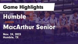 Humble  vs MacArthur Senior  Game Highlights - Nov. 24, 2023