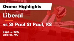 Liberal  vs vs St Paul  St Paul, KS Game Highlights - Sept. 6, 2022