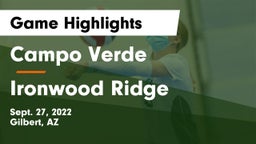 Campo Verde  vs Ironwood Ridge Game Highlights - Sept. 27, 2022