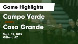 Campo Verde  vs Casa Grande Game Highlights - Sept. 15, 2023