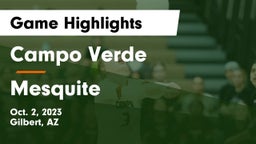 Campo Verde  vs Mesquite Game Highlights - Oct. 2, 2023