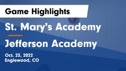 St. Mary's Academy vs Jefferson Academy  Game Highlights - Oct. 23, 2022