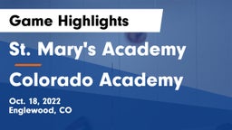 St. Mary's Academy vs Colorado Academy Game Highlights - Oct. 18, 2022