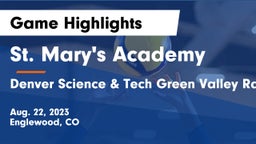 St. Mary's Academy vs Denver Science & Tech Green Valley Ranch  Game Highlights - Aug. 22, 2023