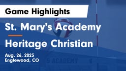 St. Mary's Academy vs Heritage Christian Game Highlights - Aug. 26, 2023