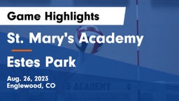 St. Mary's Academy vs Estes Park Game Highlights - Aug. 26, 2023