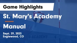 St. Mary's Academy vs Manual  Game Highlights - Sept. 29, 2023