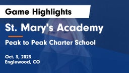 St. Mary's Academy vs Peak to Peak Charter School Game Highlights - Oct. 3, 2023