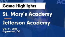 St. Mary's Academy vs Jefferson Academy  Game Highlights - Oct. 11, 2023