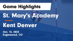 St. Mary's Academy vs Kent Denver  Game Highlights - Oct. 13, 2023