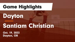 Dayton  vs Santiam Christian  Game Highlights - Oct. 19, 2022