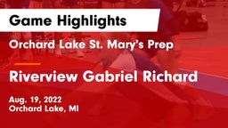 Orchard Lake St. Mary's Prep vs Riverview Gabriel Richard Game Highlights - Aug. 19, 2022