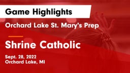 Orchard Lake St. Mary's Prep vs Shrine Catholic  Game Highlights - Sept. 28, 2022