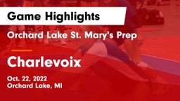 Orchard Lake St. Mary's Prep vs Charlevoix Game Highlights - Oct. 22, 2022