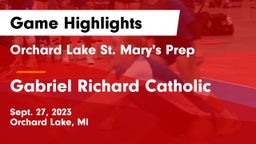 Orchard Lake St. Mary's Prep vs Gabriel Richard Catholic Game Highlights - Sept. 27, 2023