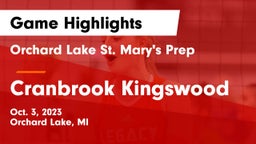 Orchard Lake St. Mary's Prep vs Cranbrook Kingswood  Game Highlights - Oct. 3, 2023