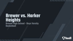 Brewer basketball highlights Brewer vs. Harker Heights
